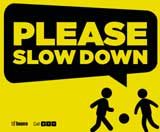 Mississauga slow down sign